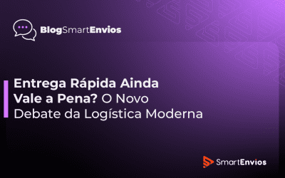 Entrega Rápida Ainda Vale a Pena? O Novo Debate da Logística Moderna