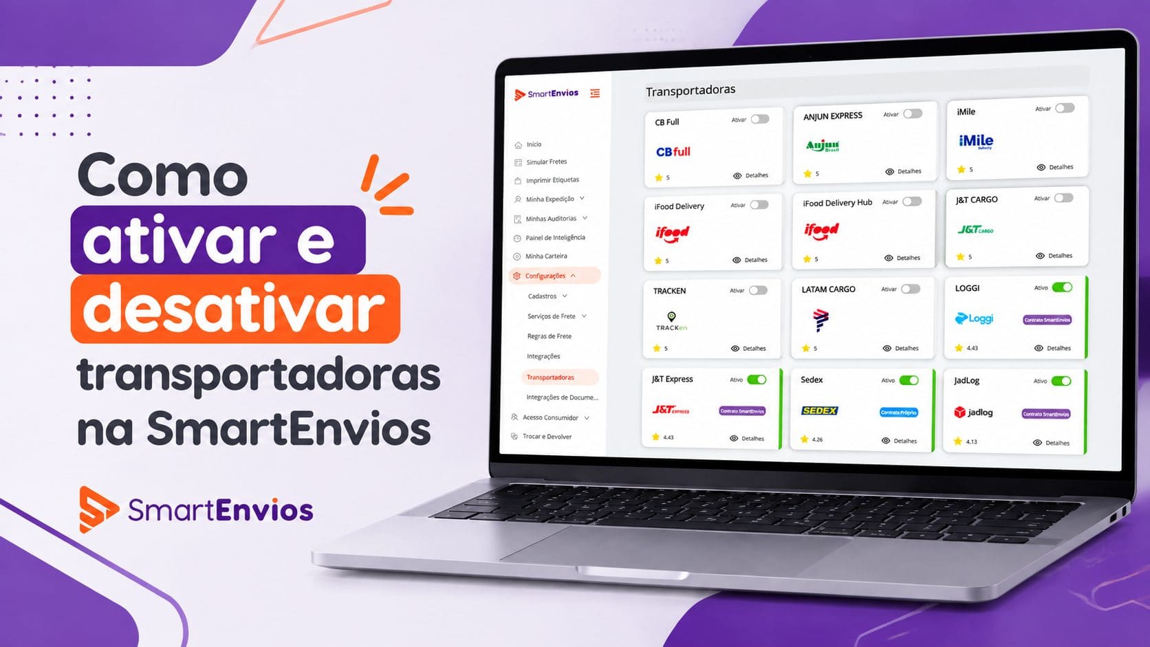 Capa do artigo sobre como ativar e desativar transportadoras na SmartEnvios, mostrando um notebook com a configuração de opções de envio da plataforma.